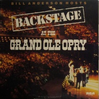 Bill Anderson - Backstage At The Grand Ole Opry (Live)